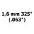 1,6 mm .325" (.063")